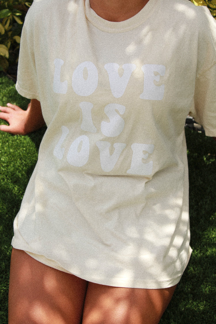 LOVE IS LOVE TEE